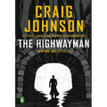 The Highwayman: A Longmire Story - Paperback