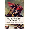 Mr. Bonaparte of Corsica - Paperback