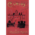 Curios: Some Strange Adventures of Two Bachelors - Paperback