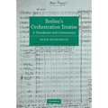 Berlioz's Orchestration Treatise: A Translation and Commentary - Paperback