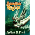 Amazon Nights: Classic Adventure Tales from the Pulps - Hardcover
