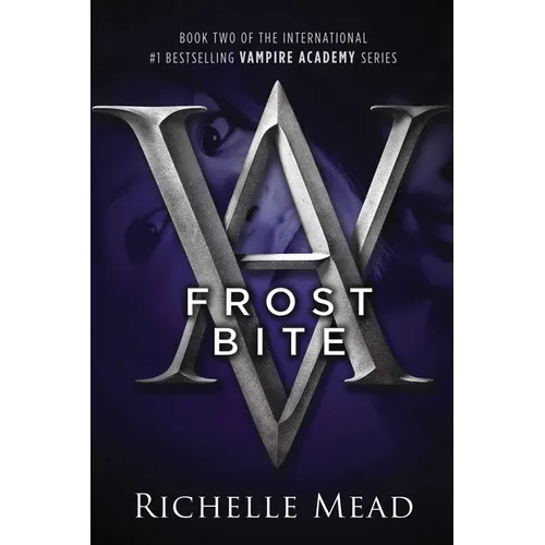 Frostbite: A Vampire Academy Novel - Paperback
