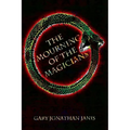 The Mourning of the Magicians - Paperback