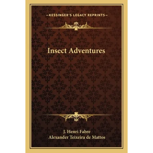 Insect Adventures - Paperback