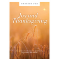 Prayers for Joy and Thanksgiving - Paperback