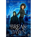 Break of Dawn - Paperback