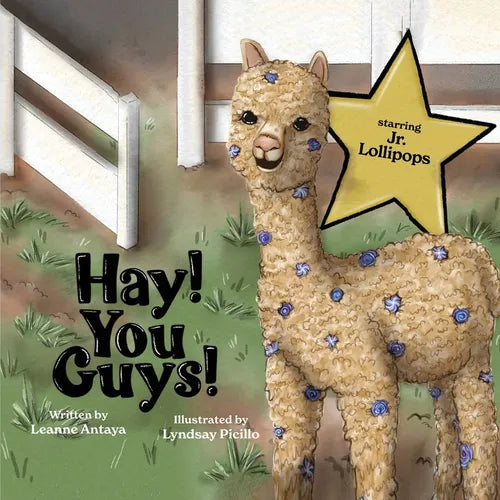 Hay! You Guys! STARRING JUNIOR LOLLIPOPS &#55356&#57197 - Paperback