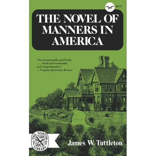 The Novel of Manners in America - Paperback