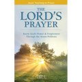 The Lord's Prayer: Jesus' Teaching on Prayer - Paperback