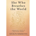 She Who Breathes the World - Paperback
