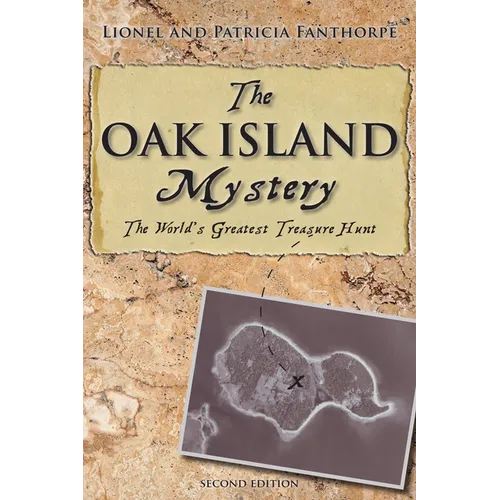 The Oak Island Mystery: World's Greatest Treasure Hunt - Paperback