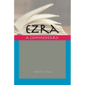 Ezra: A Commentary - Paperback