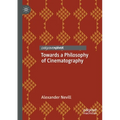 Towards a Philosophy of Cinematography - Paperback