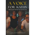 A Voice For Kathy - Paperback