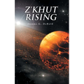 Z'khut Rising - Paperback