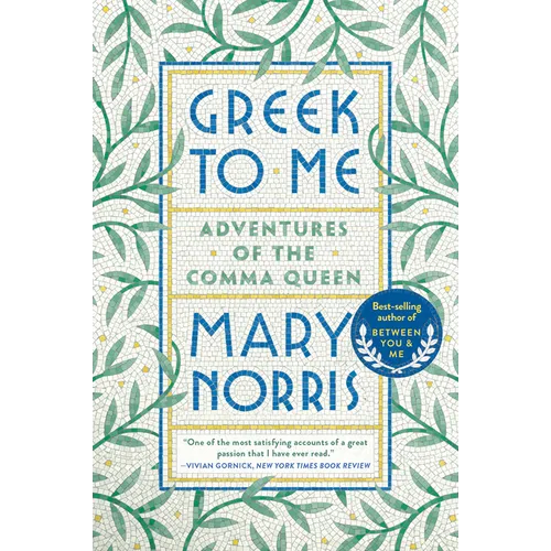 Greek to Me: Adventures of the Comma Queen - Paperback