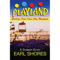 Playland: Greetings From Ocean City, Maryland - Paperback