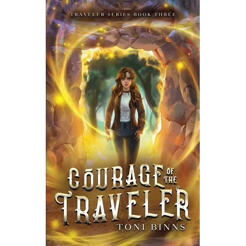 Courage of the Traveler - Paperback