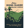 The Home-Maker - Paperback
