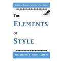The Elements of Style: The Classic American English Writing Style Guide - Paperback