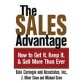 The Sales Advantage: How to Get It, Keep It, and Sell More Than Ever - Paperback