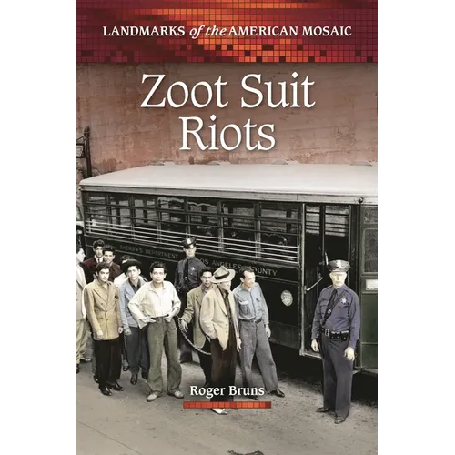Zoot Suit Riots - Hardcover