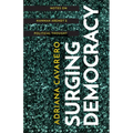 Surging Democracy: Notes on Hannah Arendt's Political Thought - Hardcover