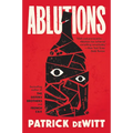 Ablutions: Notes for a Novel - Paperback