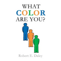What Color Are You? - Paperback