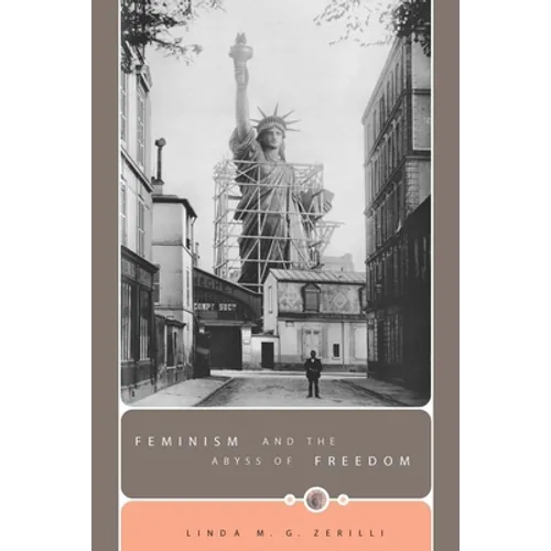 Feminism and the Abyss of Freedom - Paperback