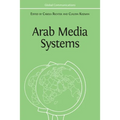 Arab Media Systems - Paperback