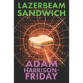 Lazerbeam Sandwich - Paperback