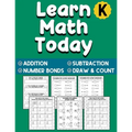 Learn Math Today: Addition and Subtraction Workbook For Kindergarten - Number Bonds Workbook - Paperback