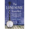 The Lonesome Traveller - Paperback