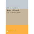 Atom and Void: Essays on Science and Community - Paperback