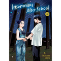 Insomniacs After School, Vol. 6 - Paperback