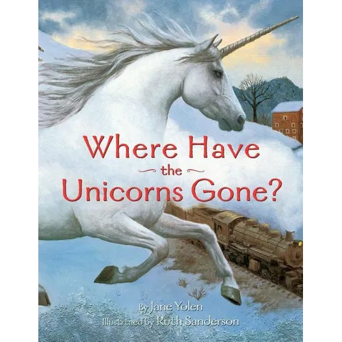 Where Have the Unicorns Gone? - Paperback