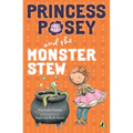 Princess Posey and the Monster Stew - Paperback