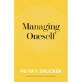 Managing Oneself: The Key to Success - Hardcover