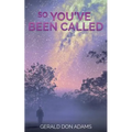 So You've Been Called - Paperback