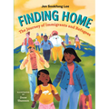 Finding Home: The Journey of Immigrants and Refugees - Hardcover