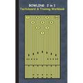 Bowling 2 in 1 Tacticboard and Training Workbook: Tactics/strategies/drills for trainer/coaches, notebook, training, exercise, exercises, drills, prac - Paperback