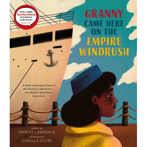 Granny Came Here on the Empire Windrush - Hardcover