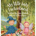 My little body enchantment - Hardcover