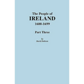 People of Ireland, 1600-1699. Part Three - Paperback