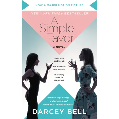 A Simple Favor [Movie Tie-In] - Mass Market Paperbound