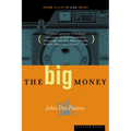 The Big Money: Volume Three of the U.S.A. Trilogy - Paperback