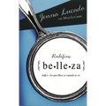 La Redefine belleza: Lo que Dios ve cuando te mira - Paperback