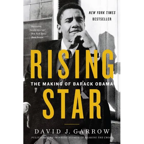 Rising Star: The Making of Barack Obama - Paperback