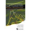 Understand Voltammetry (2nd Ed) - Hardcover